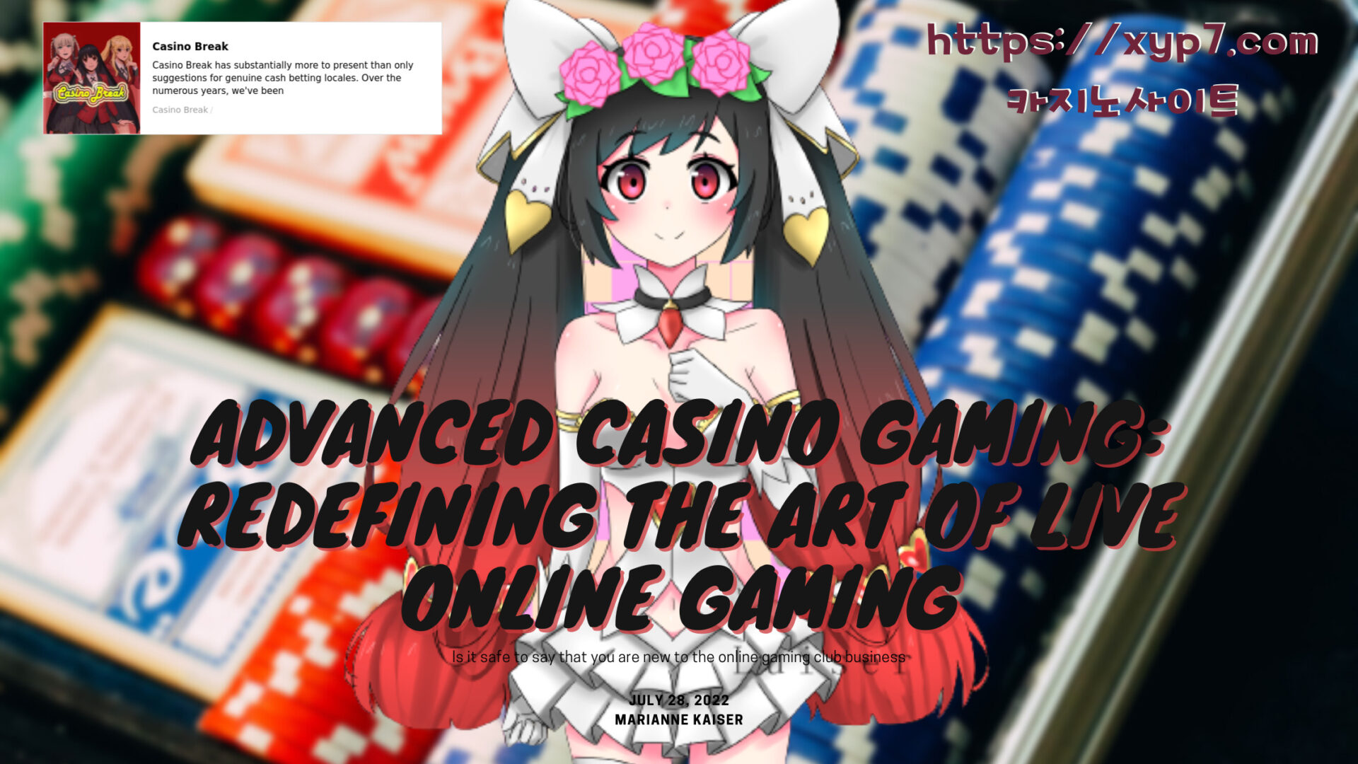 Is it safe to say that you are new to the online gaming club business