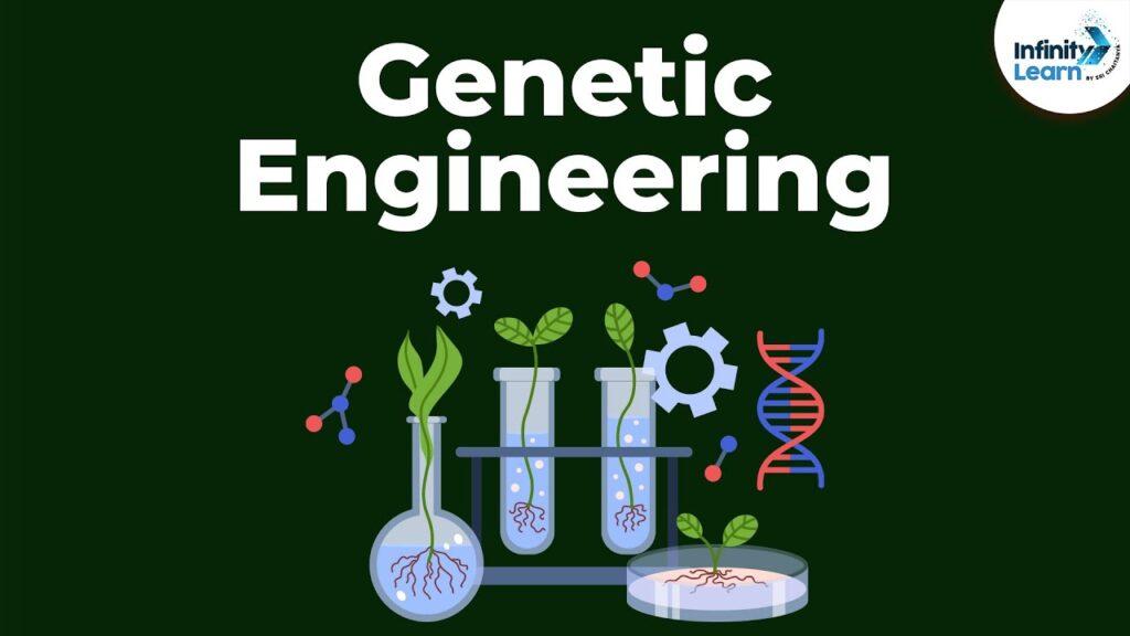 Genetic engineering